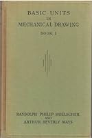 Basic Units in Mechanical Drawing Book 1 B000XF77RG Book Cover
