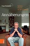  Annäherungen: Sieben Essays zu W.G.Sebald