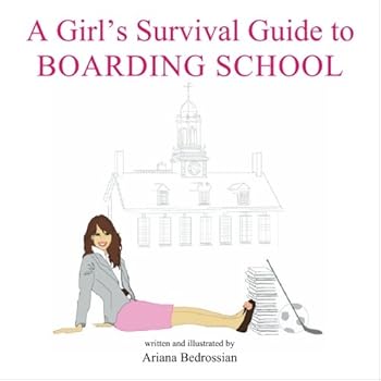 Paperback A Girl's Survival Guide to Boarding School Book