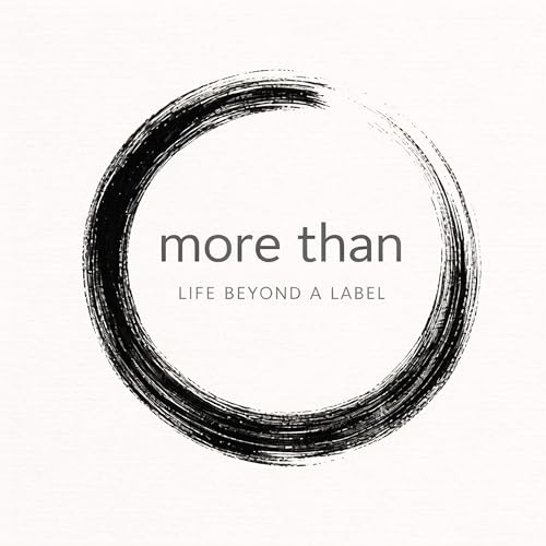 Couverture de More Than: Life Beyond A Label
