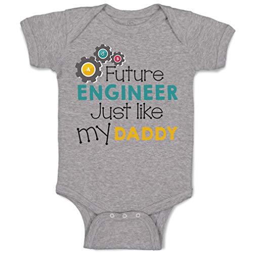 Cute Rascals Baby Bodysuit Future Engineer like My Daddy Dad Father's Day Boy & Girl Baby Clothes Funny Cotton Oxford Gray Design Only 6 Months