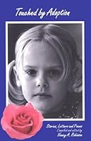 Touched by Adoption 0967336309 Book Cover