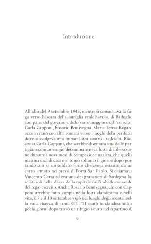 Controversie Per Un Massacro. Via Rasella E Le Fosse Ardeatine. Una Tragedia Italiana - 3