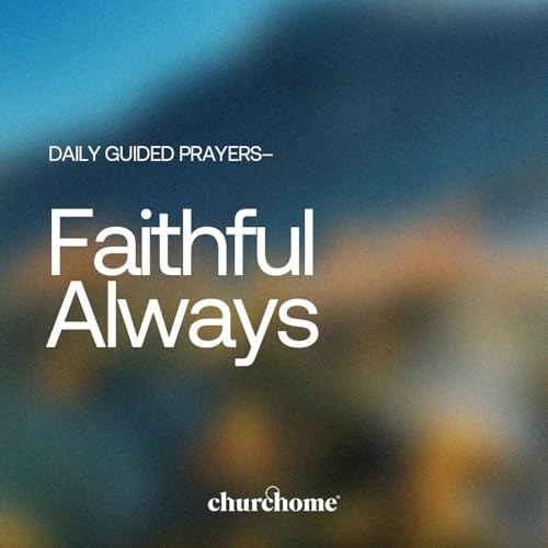 Faithful Always