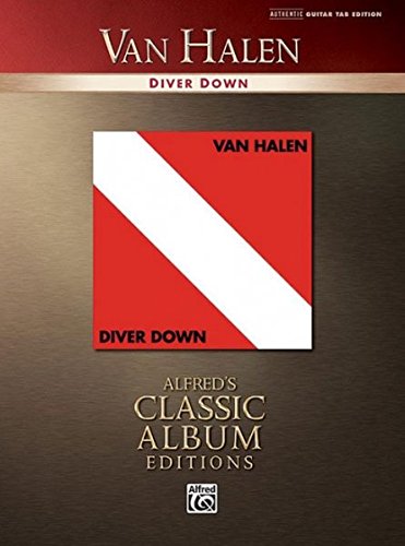 Van Halen: Diver Down (Alfred's Classic Album Editions)