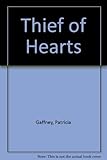  Thief of Hearts by Patricia Gaffney (1993-06-03)