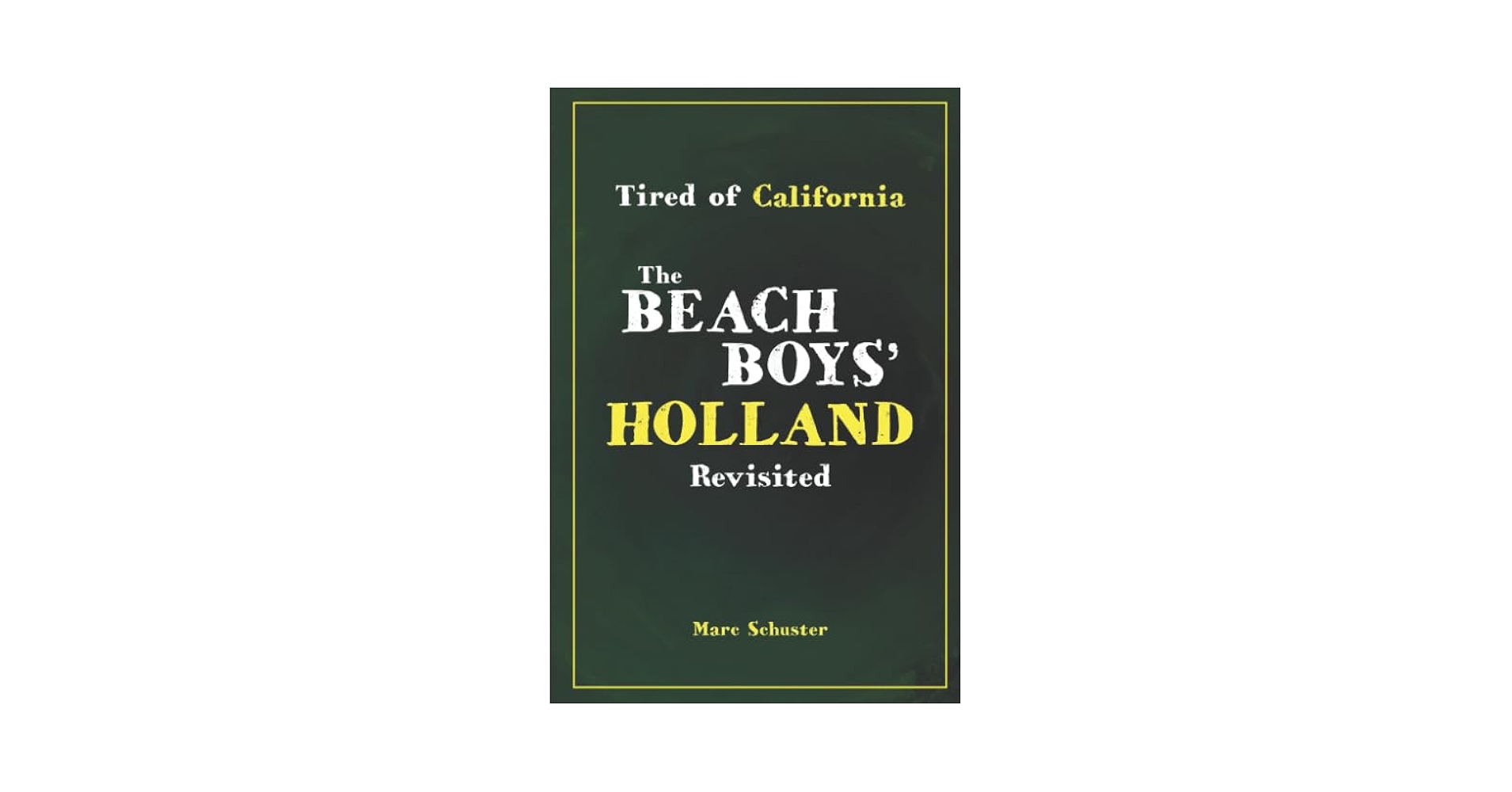 h*0様 Made In California by The Beach Boy The Beach Boys / “Made in California” box set: details and