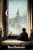 Love Cycles