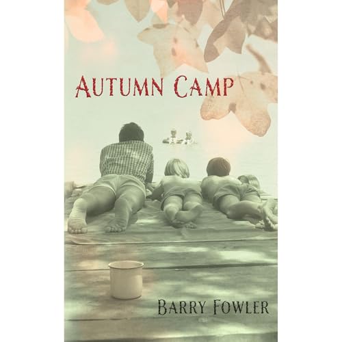 Autumn Camp Audiolibro Por Barry Fowler arte de portada