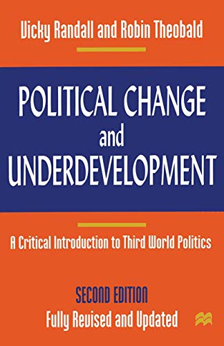 Political Change and Underdevelopment: A Critic... 0333698037 Book Cover