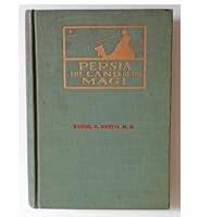 Persia The Land of the Magi B000GR9MJC Book Cover