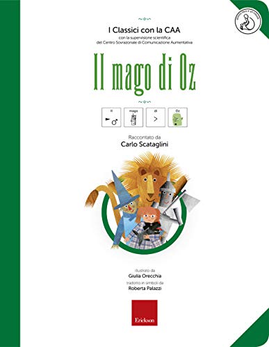 Il Mago Di Oz. Ediz. Caa. Con Audiolibro