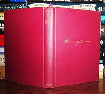 Hardcover Action This Day: Letters From the Fighting Fronts [ 1st ] Book