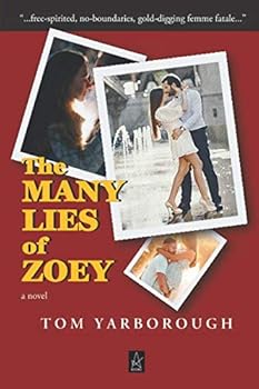 Paperback The Many Lies of Zoey: A Novel Book
