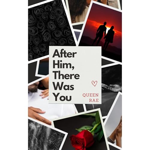 After Him, There Was You Audiolibro Por Queen Rae arte de portada