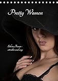Autor(in): Christa Eder Pretty Women (Tischkalender 2022 DIN A5 hoch)
