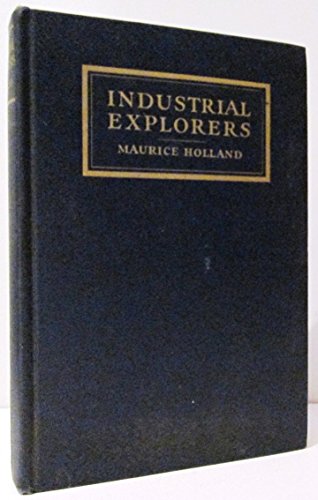Industrial explorers, B00085PLSS Book Cover