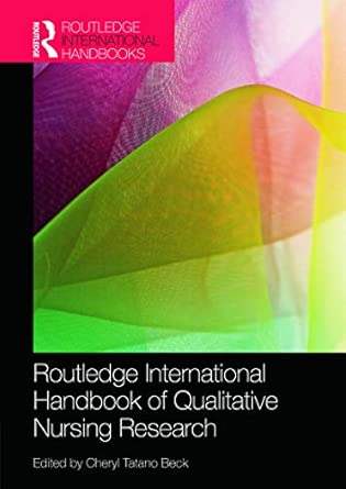 Routledge International Handbook of Qualitative Nursing Research book cover