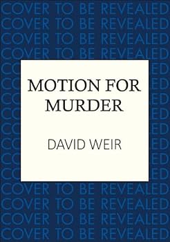A Motion for Murder: The witty crime caper that lifts the lid on life in the Houses of Parliament (Westminster Mysteries)