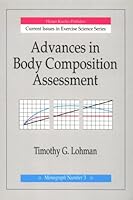 Advances in Body Composition Assessment (Current Issues in Exercise Science Series) 0873223276 Book Cover