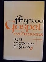 Fifty-two Gospel meditations 0883471175 Book Cover
