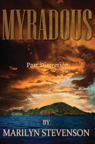 Myradous: Past Discretion