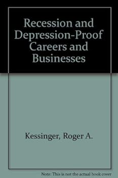 Paperback Recession and Depression-Proof Careers and Businesses Book