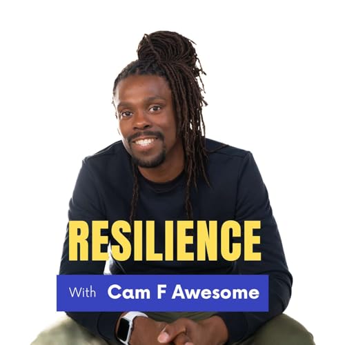 Page de couverture de Cam F Awesome Resilience: Lessons from 12-Time National Boxing Champion