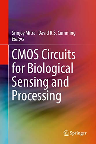 CMOS Circuits for Biological Sensing and Processing view 2