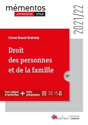 Droit des personnes et de la famille: Cours intégral et synthétique - Outils pédagogiques (2021-2022)
