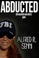Abducted 1517305659 Book Cover