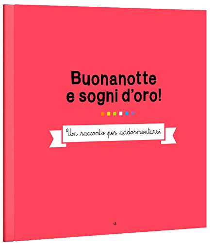 Buonanotte E Sogni D'oro. Buone Regole Per Un Buon Sonno - 2