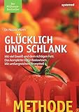 LOGI-Methode. Glücklich und schlank: Mit viel Eiweiß und dem richtigen Fett. Das komplette LOGI-Basiswissen. Mit umfangreichem Rezeptteil - Nicolai Worm