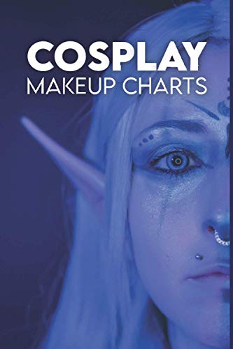 Cosplay Makeup Charts: Special Effect Makeup Book / Special Fx Makeup Book / Fx Makeup Kit / Cosplay Makeup Kit / Clown Makeup / Special Effects Makeup Beginners / Tattoo Cover Up Makeup