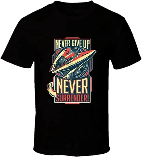 SmtSecLSH Galaxy Quest Never Give Up T Shirt Mens Tee Many Colors Gift New Black M