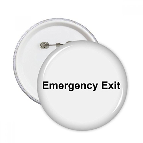 Le cadeau de sortie d'urgence original petit badge rond pour décoration