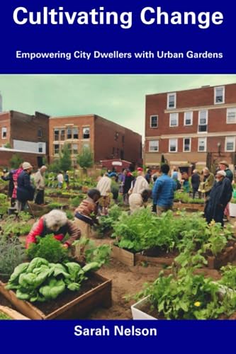 Cultivating Change: Empowering City Dwellers with Urban Gardens