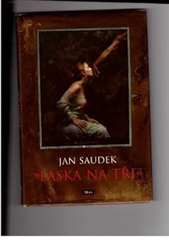 Hardcover Laska Na Tri Book