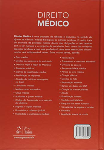 Direito médico: Doutrina, legislação e jurisprudência atinentes à profissão médica - Apêndice com os principais códigos de ética das profissões de saúde e declarações, recomendações e resoluções da Associação Médica Mundial Direito médico: Doutrina, legislação e jurisprudência atinentes à profissão médica - Apêndice com os principais códigos de ética das profissões de saúde e declarações, recomendações e resoluções da Associação Médica Mundial - Imagem 2