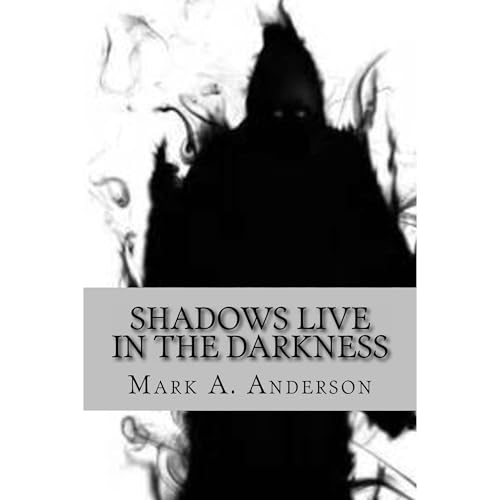 Enjoy Shadows Live in the Darkness from Mark Anderson episode artwork
