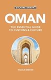 Oman - Culture Smart!: The Essential Guide to Customs & Culture