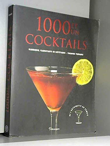 Télécharger 1000 et un cocktails Francais PDF