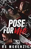 Pose for Me