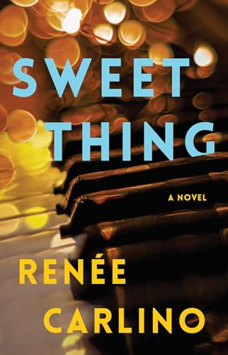 Sweet Thing: A Novel