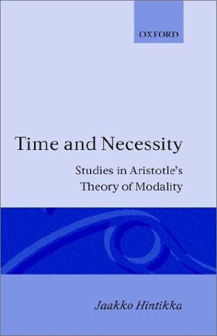 Time and Necessity: Studies in Aristotle's Theory of Modality
