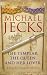 The Templar, the Queen and Her Lover A Knights Templar Mystery (Knights Templar)
