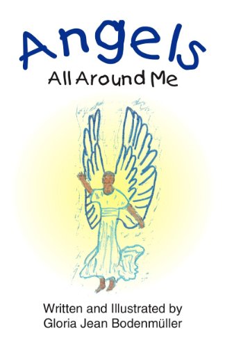 Angels All Around Me