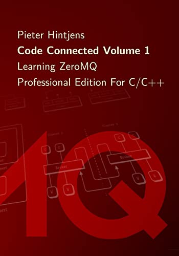 Code Connected: Learning Zeromq: 1 view 2