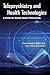 Telepsychiatry and Health Technologies: A Guide for Mental Health Professionals