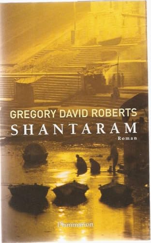 Shantaram [French] 2080689177 Book Cover